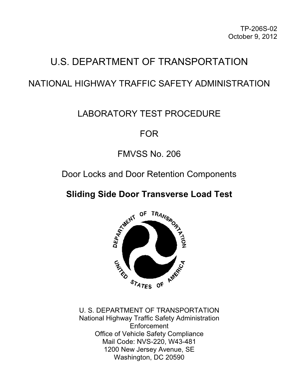 Laboratory Test Procedure for Fmvss 206S