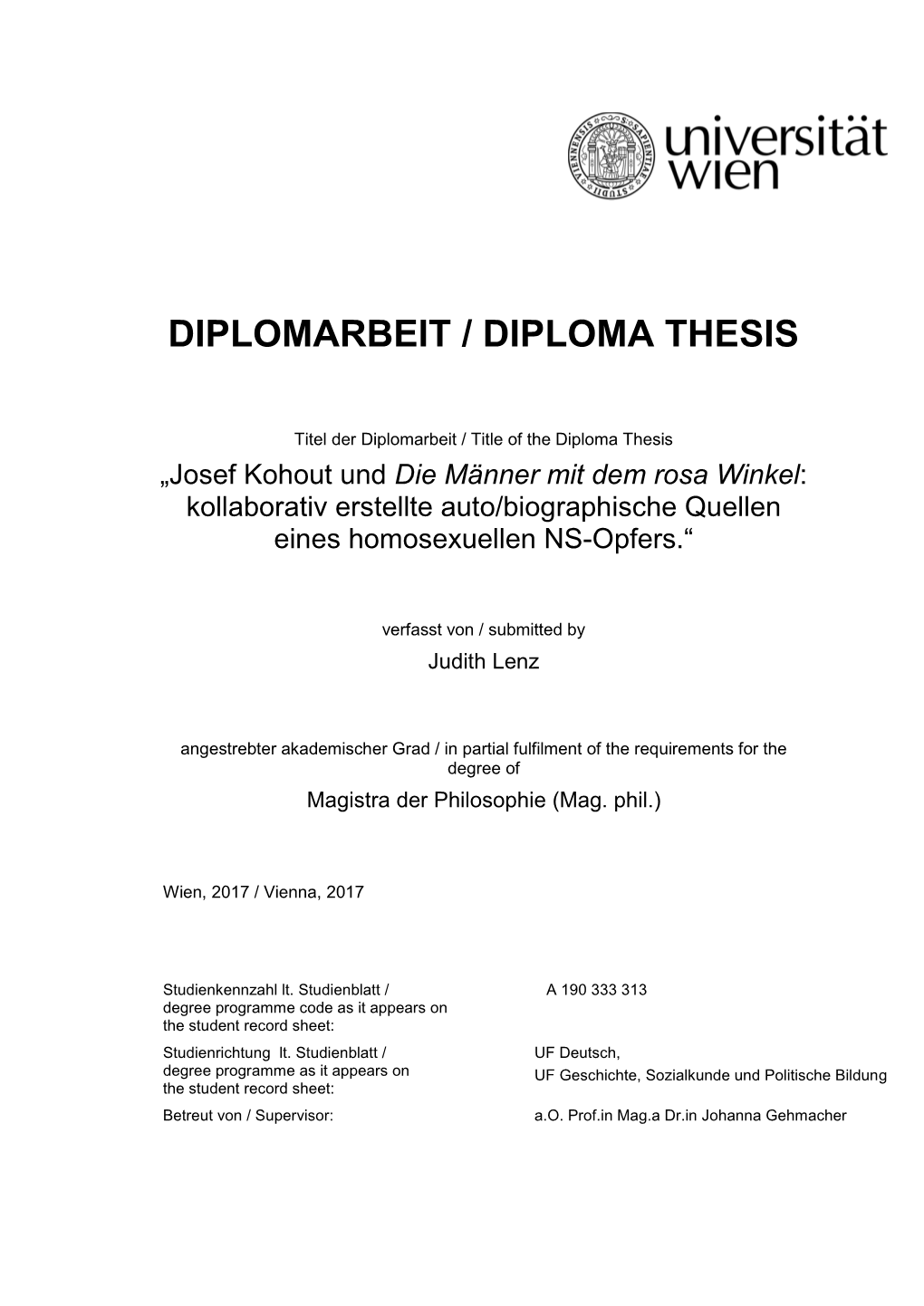 Die Männer Mit Dem Rosa Winkel: Kollaborativ Erstellte Auto/Biographische Quellen Eines Homosexuellen NS-Opfers.“