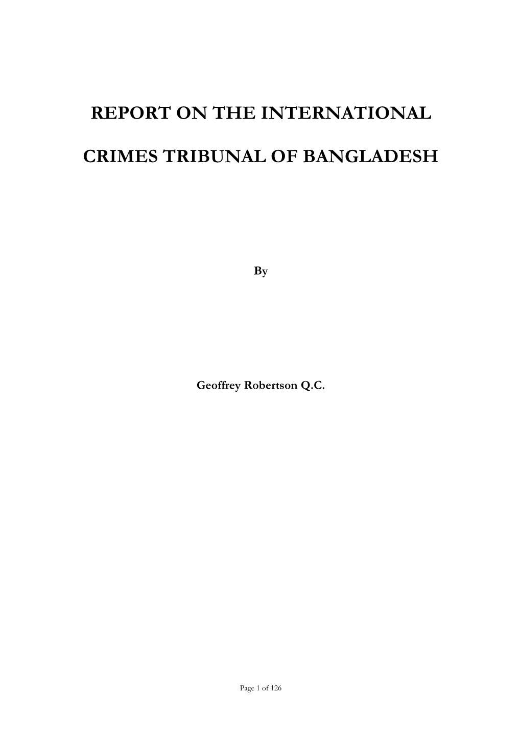 Report on the International Crimes Tribunal Of