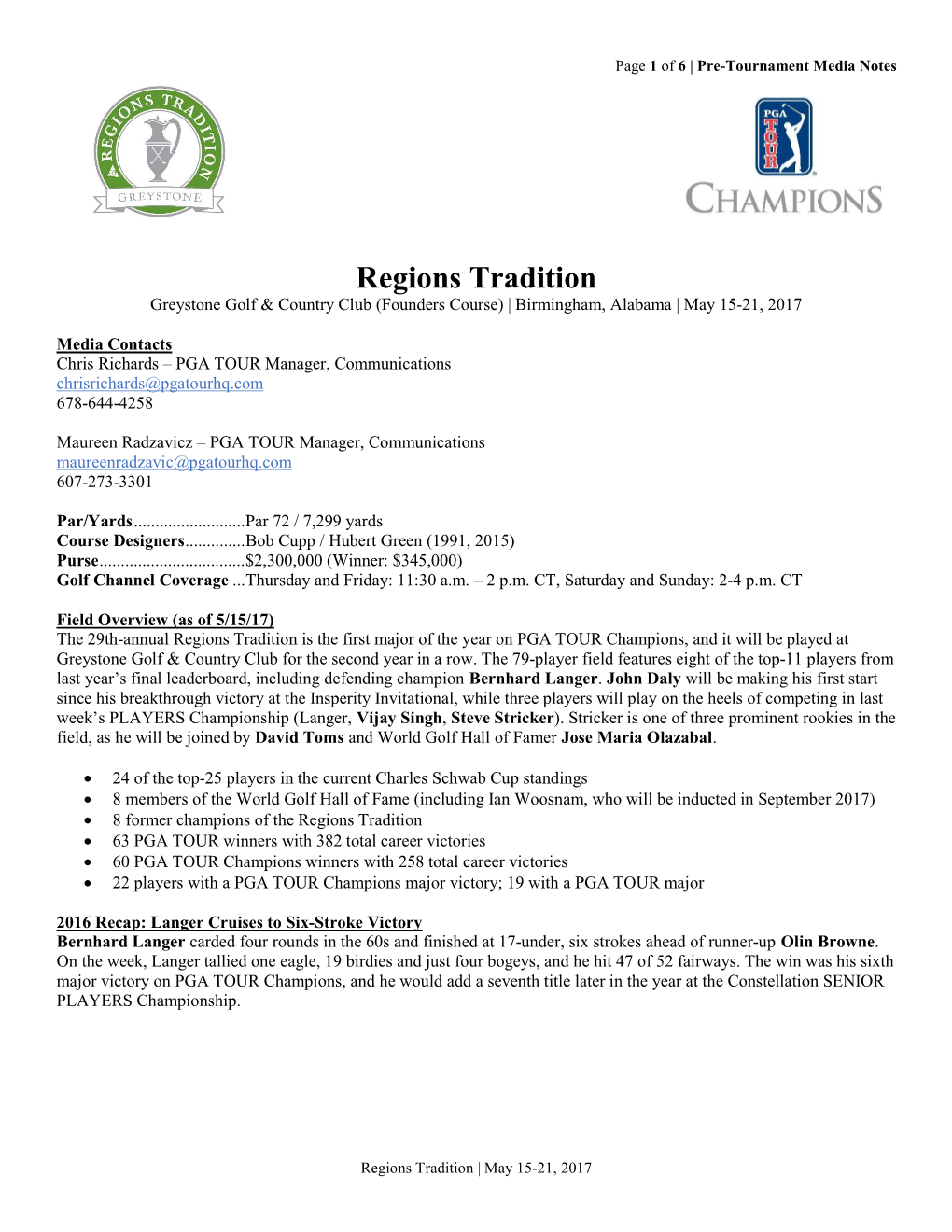 Regions Tradition Greystone Golf & Country Club (Founders Course) | Birmingham, Alabama | May 15-21, 2017