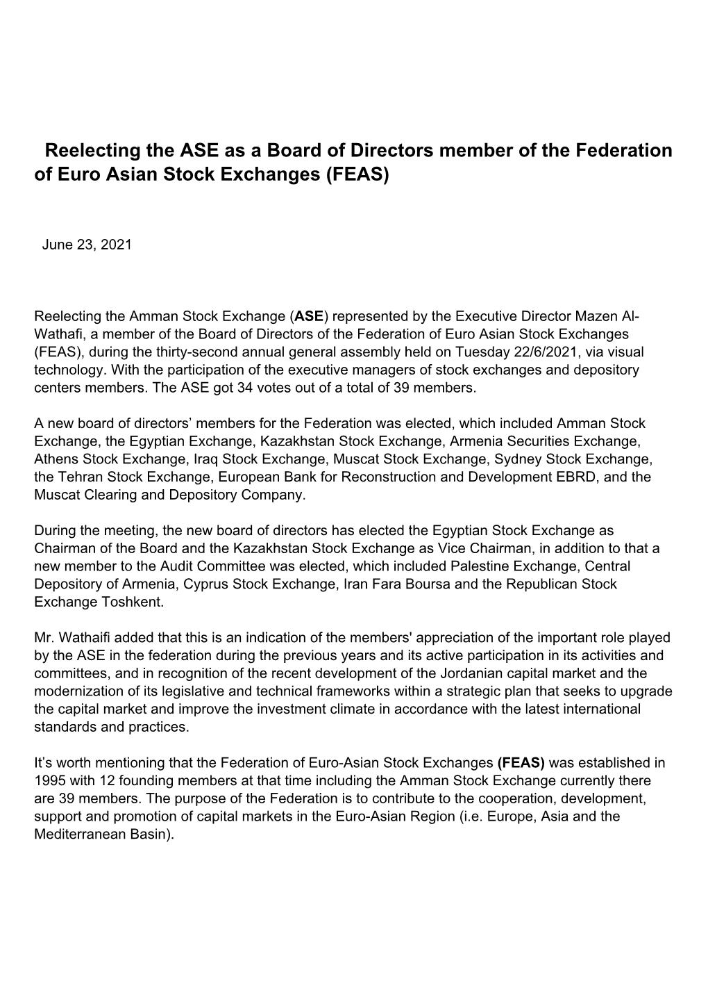 Reelecting the ASE As a Board of Directors Member of the Federation of Euro Asian Stock Exchanges (FEAS)