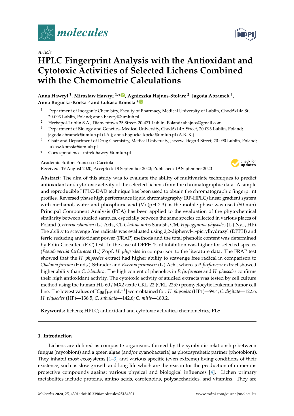 HPLC Fingerprint Analysis with the Antioxidant and Cytotoxic Activities of Selected Lichens Combined with the Chemometric Calculations