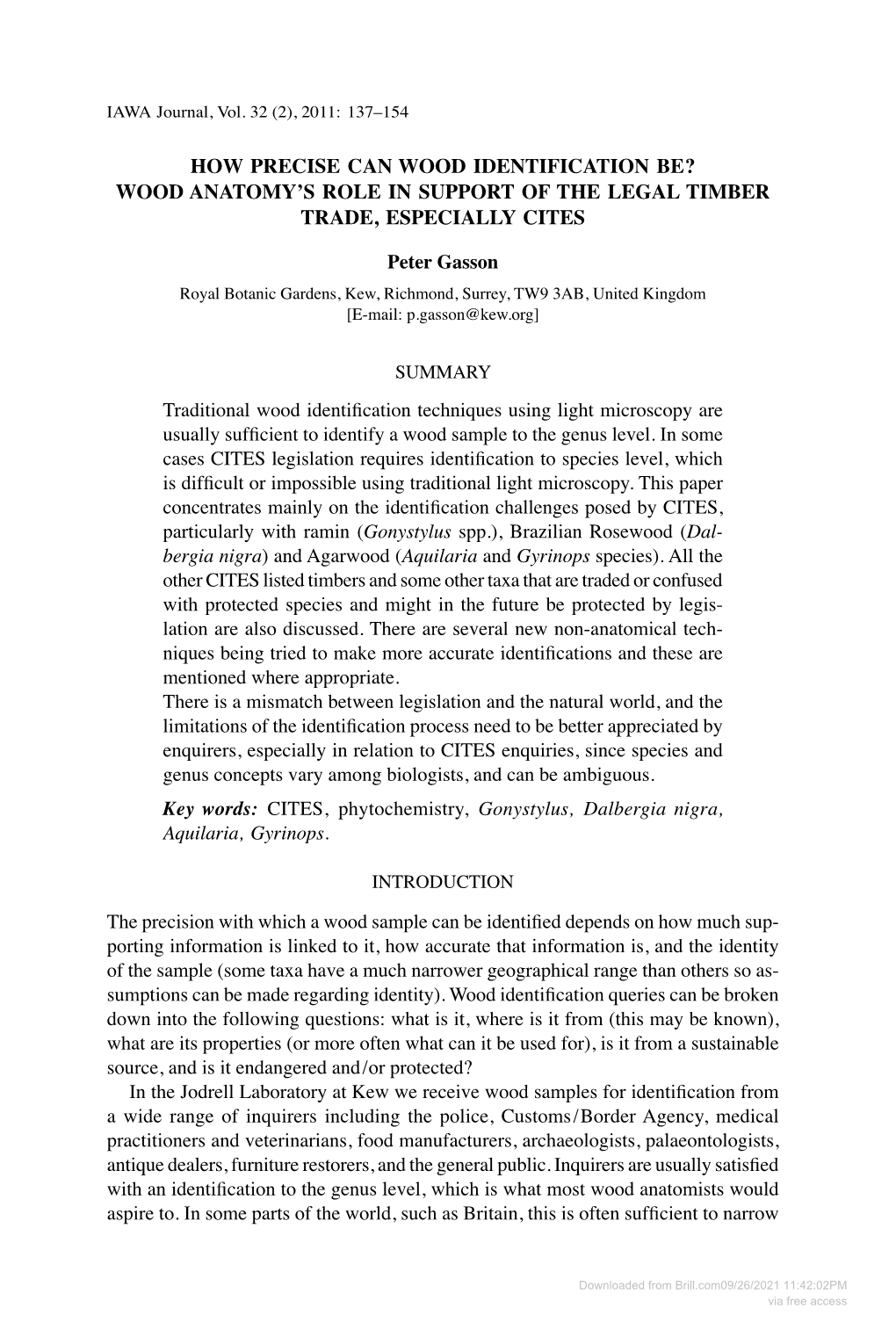 How Precise Can Wood Identification Be? Wood Anatomy’S Role in Support of the Legal Timber Trade, Especially Cites