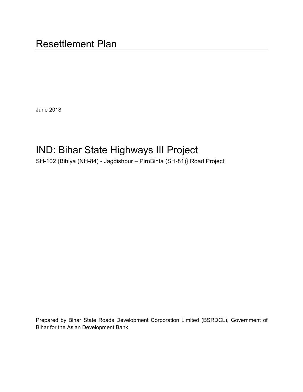 Resettlement Plan IND: Bihar State Highways III Project