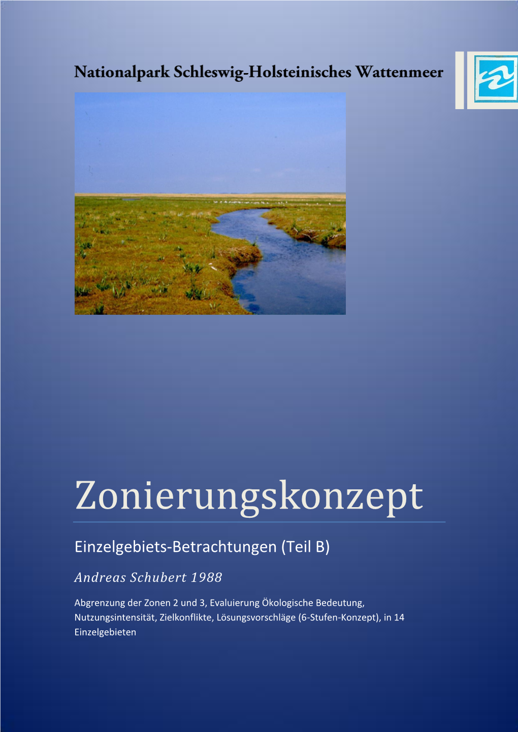 Zonierungskonzeptnationalpark Schleswig-Holsteininisches Wattenmeer