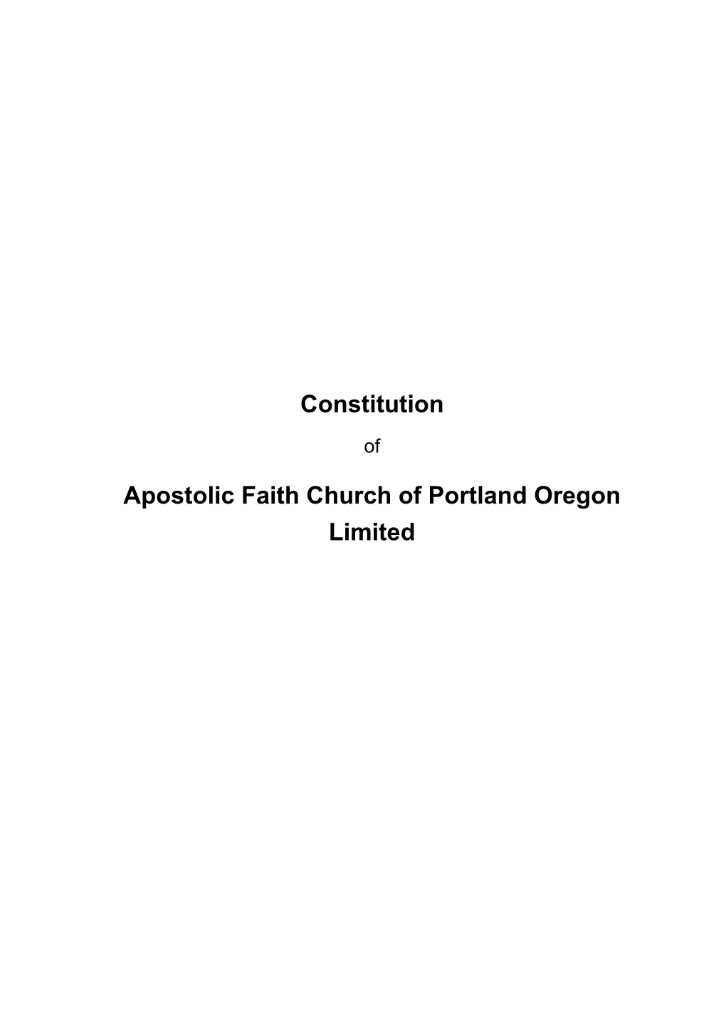 Constitution Apostolic Faith Church of Portland Oregon Limited