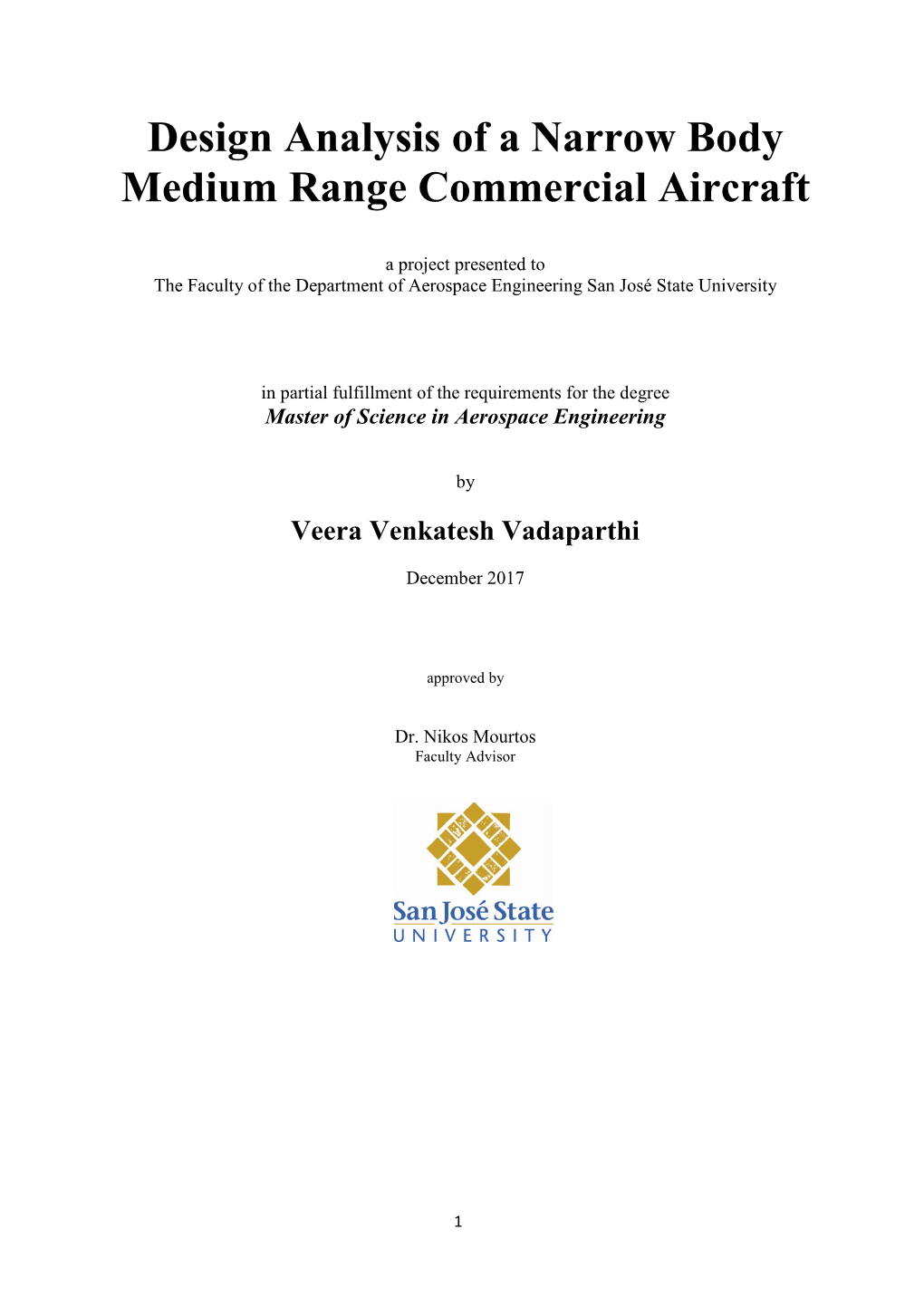 Design of a Narrow Body, Medium Range, Jet Transport Aircraft [Pdf]