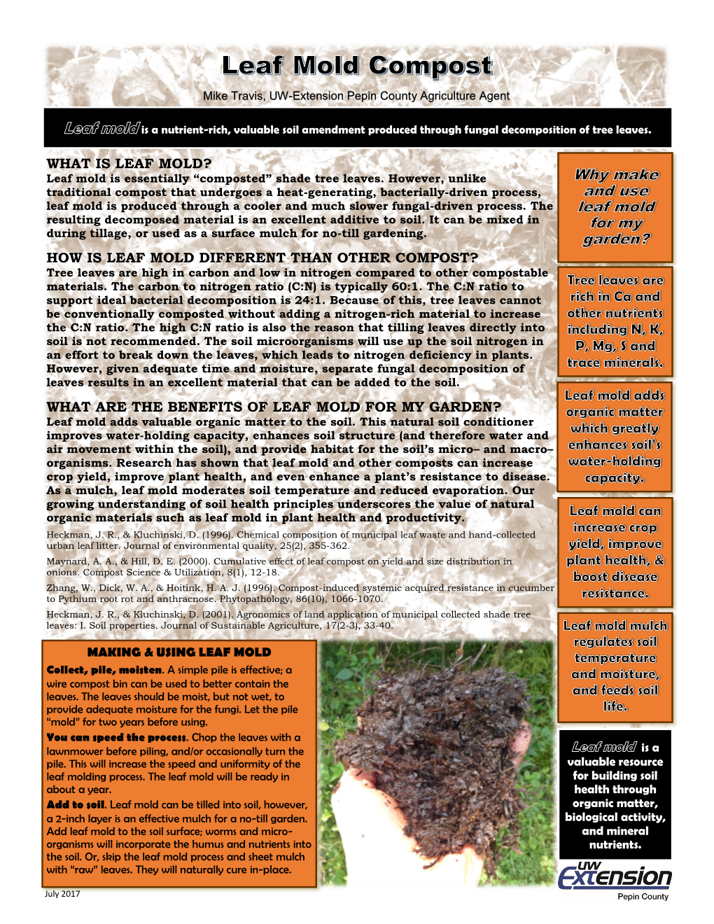 WHAT IS LEAF MOLD? Leaf Mold Is Essentially “Composted” Shade Tree Leaves