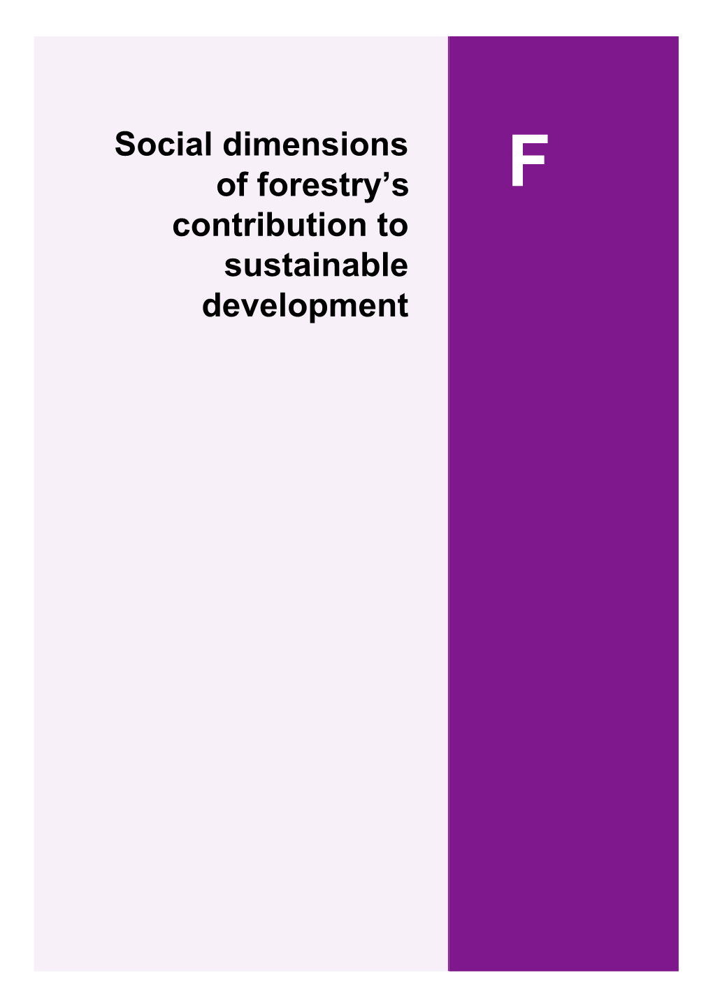 Social Dimensions of Forestry's Contribution to Sustainable Development