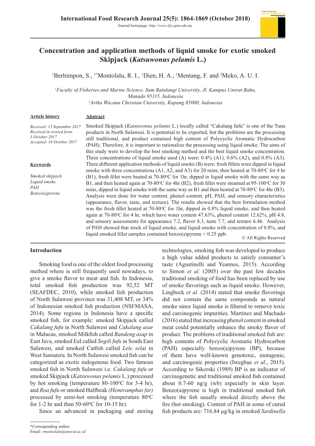 Concentration and Application Methods of Liquid Smoke for Exotic Smoked Skipjack (Katsuwonus Pelamis L.)