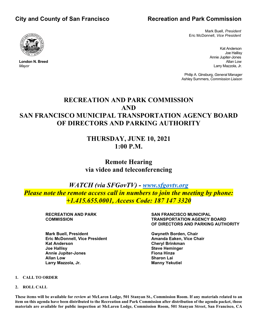 Recreation and Park Commission and San Francisco Municipal Transportation Agency Board of Directors and Parking Authority