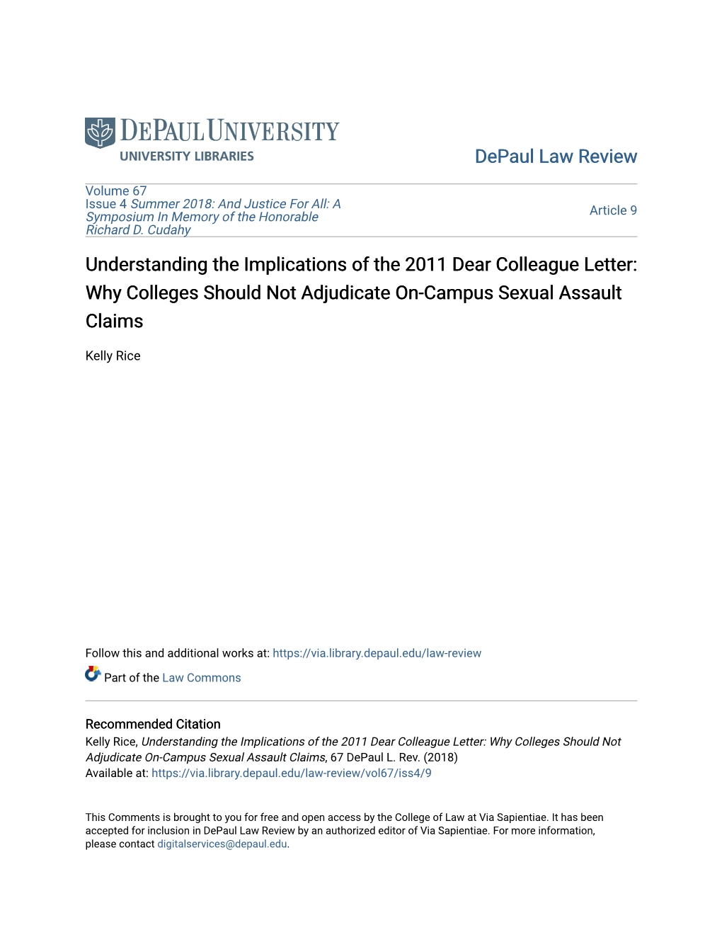 Understanding the Implications of the 2011 Dear Colleague Letter: Why Colleges Should Not Adjudicate On-Campus Sexual Assault Claims