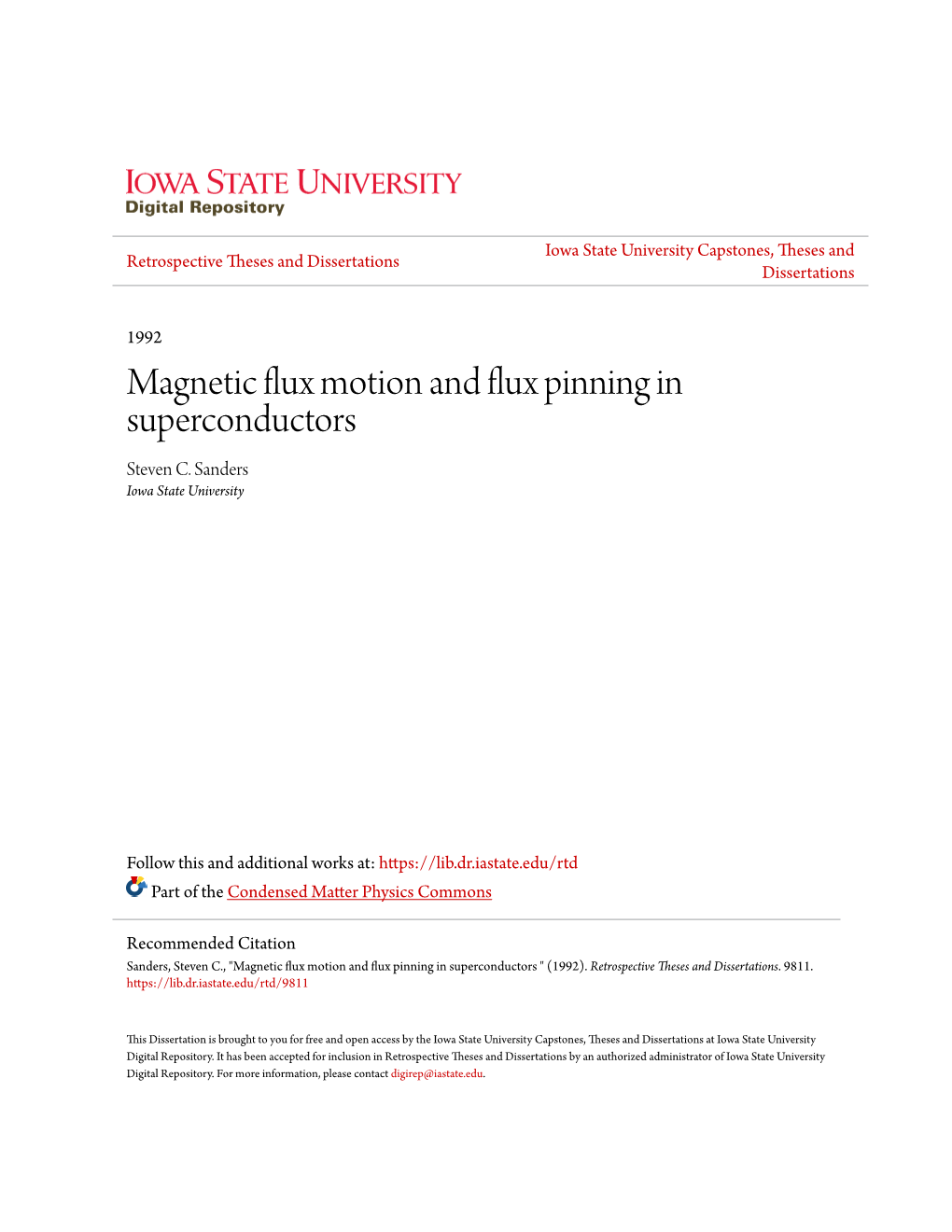 Magnetic Flux Motion and Flux Pinning in Superconductors Steven C