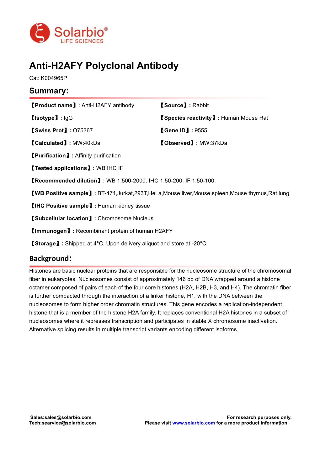 Anti-H2AFY Polyclonal Antibody Cat: K004965P Summary