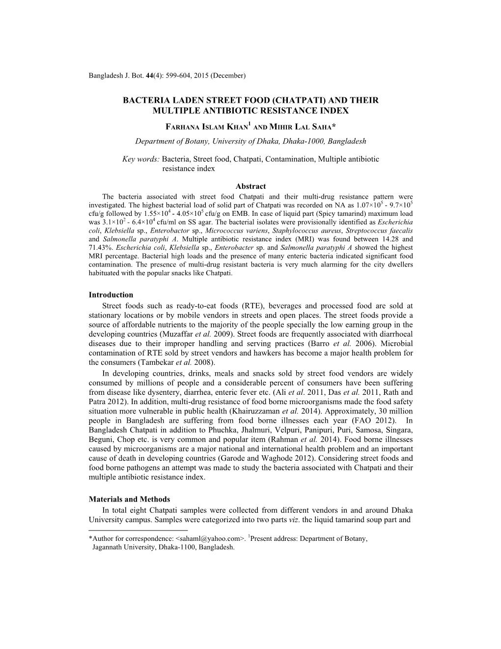 Bacteria Laden Street Food (Chatpati) and Their Multiple Antibiotic Resistance Index