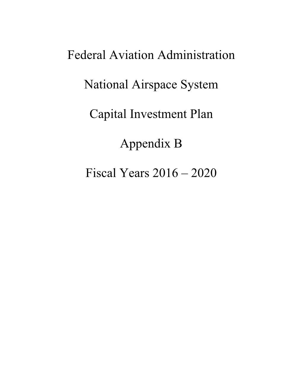 Federal Aviation Administration National Airspace System Capital