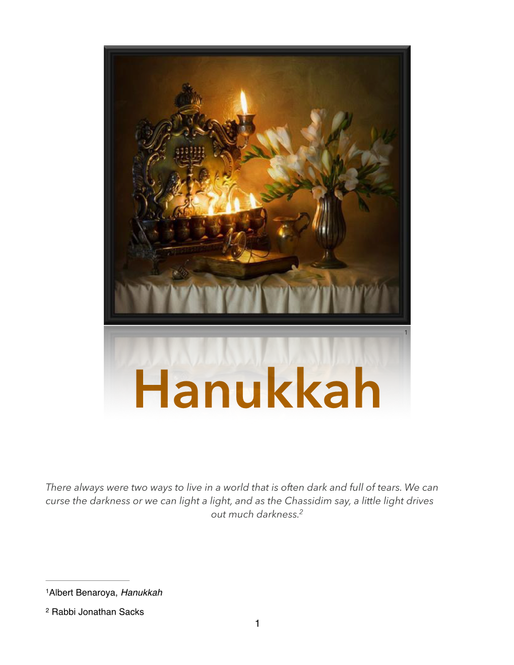 DIY Hanukkah Is a ’How To’ Guide to Jumpstart You in Actively Participating in the Rhythm and ﬂow of Our Father’S Calendar