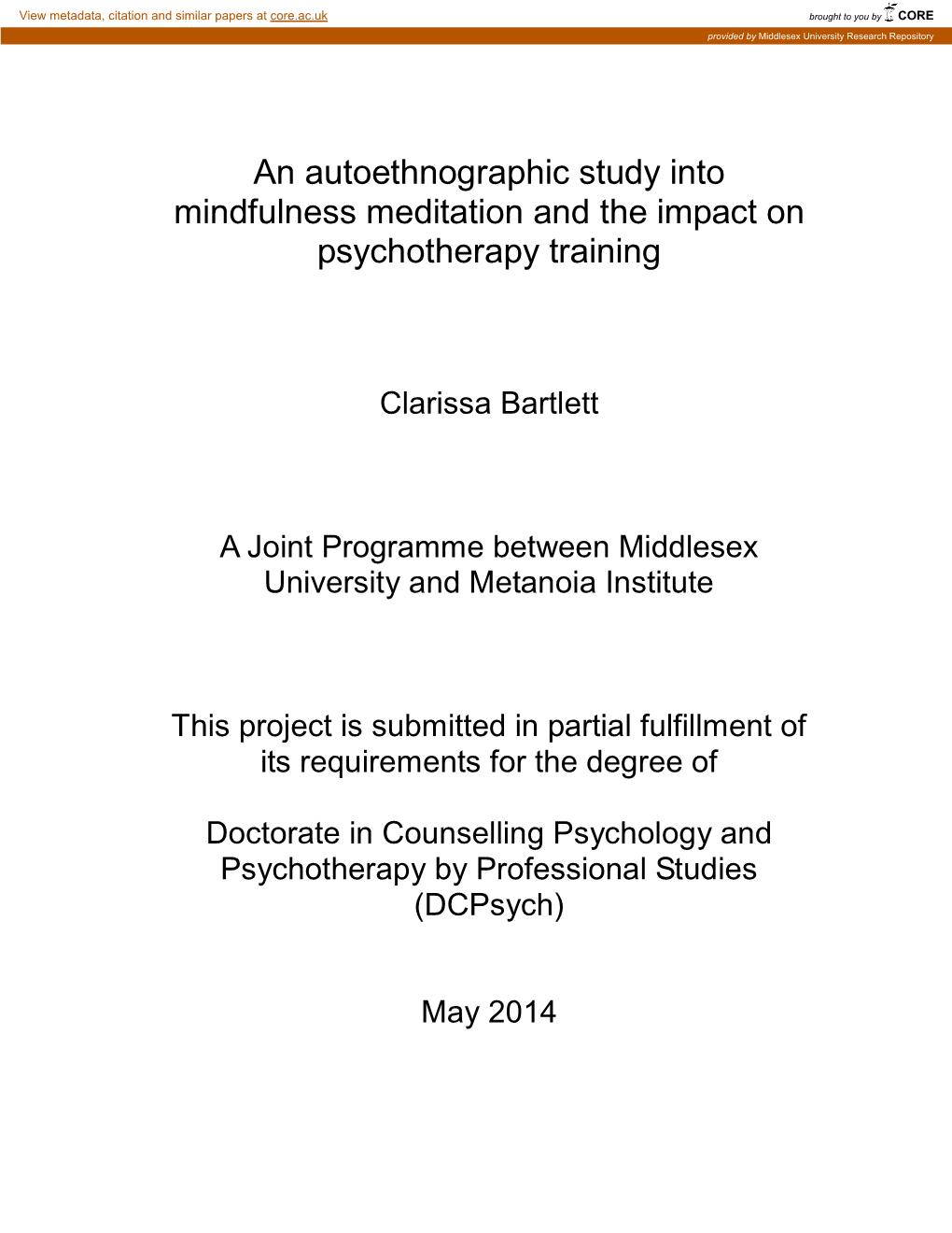 An Autoethnographic Study Into Mindfulness Meditation and the Impact on Psychotherapy Training