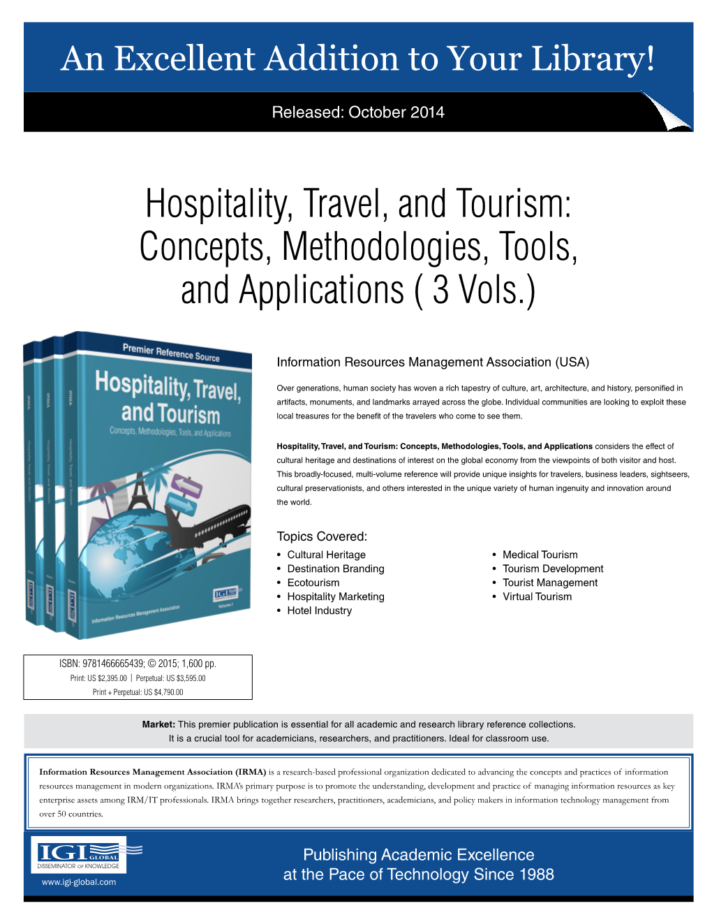 Hospitality, Travel, and Tourism: Concepts, Methodologies, Tools, and Applications ( 3 Vols.)