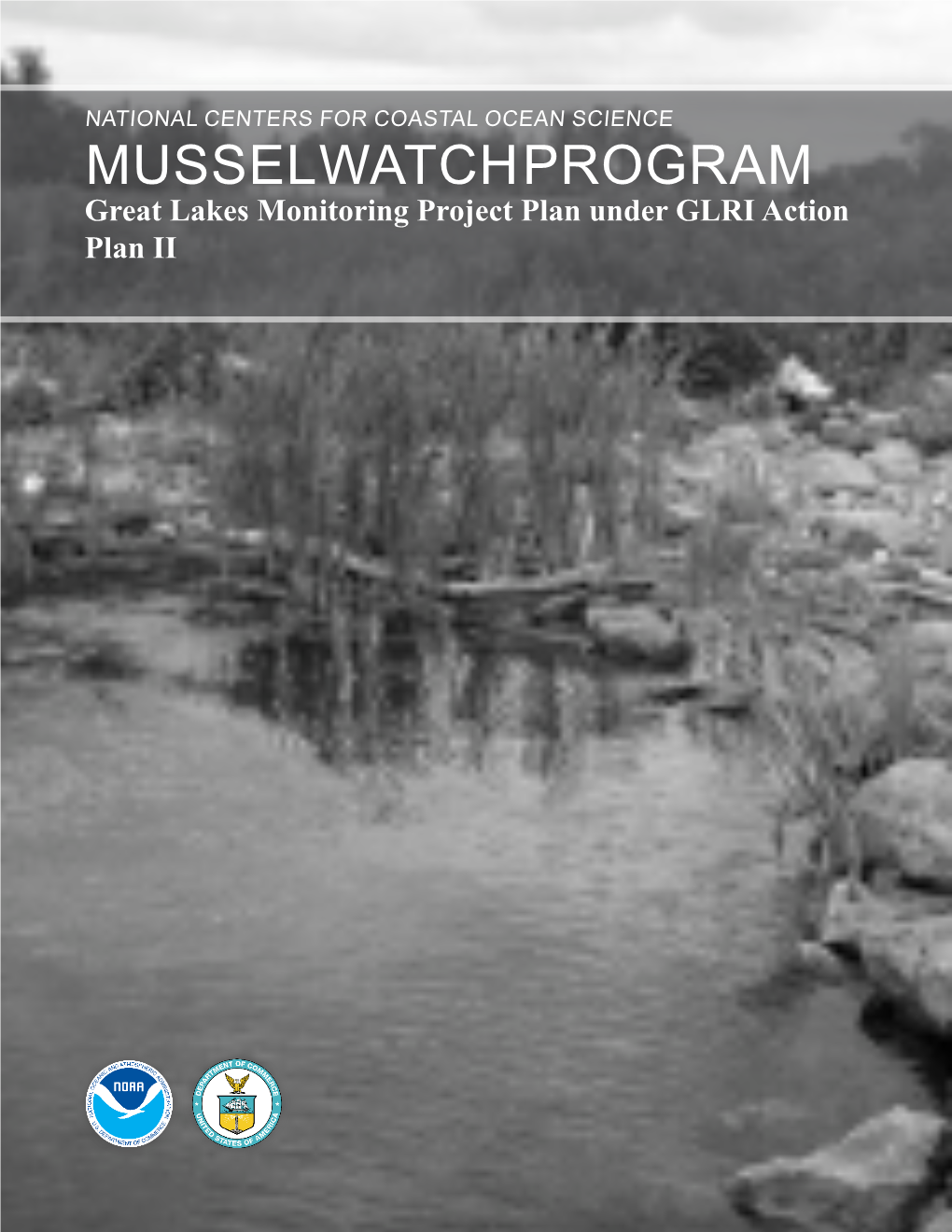 MUSSEL WATCH PROGRAM Great Lakes Monitoring Project Plan Under GLRI Action Plan II II