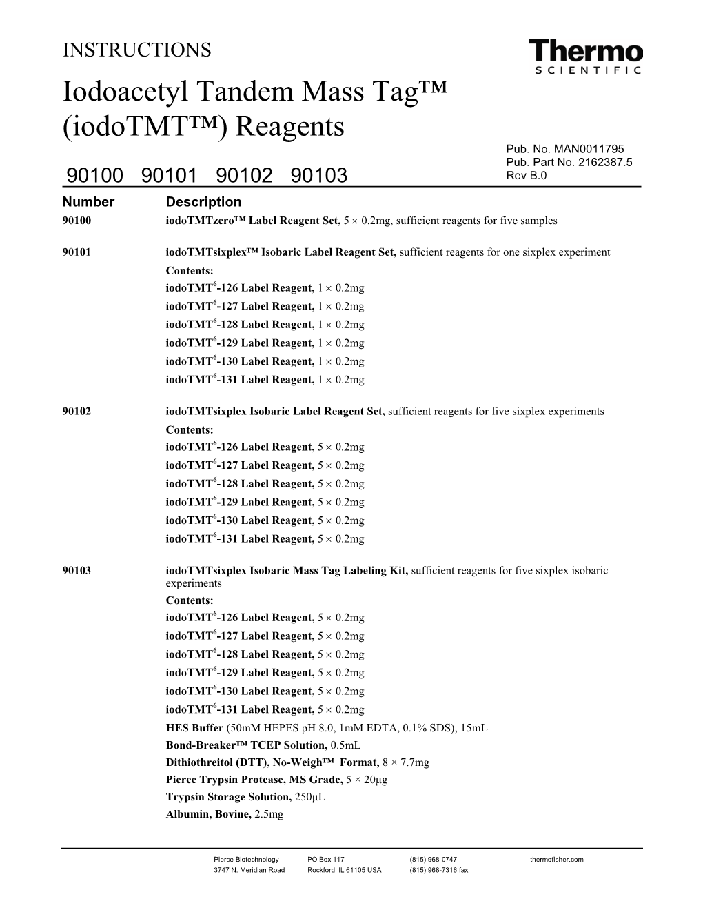 Iodoacetyl Tandem Mass Tag™ (Iodotmt™) Reagents