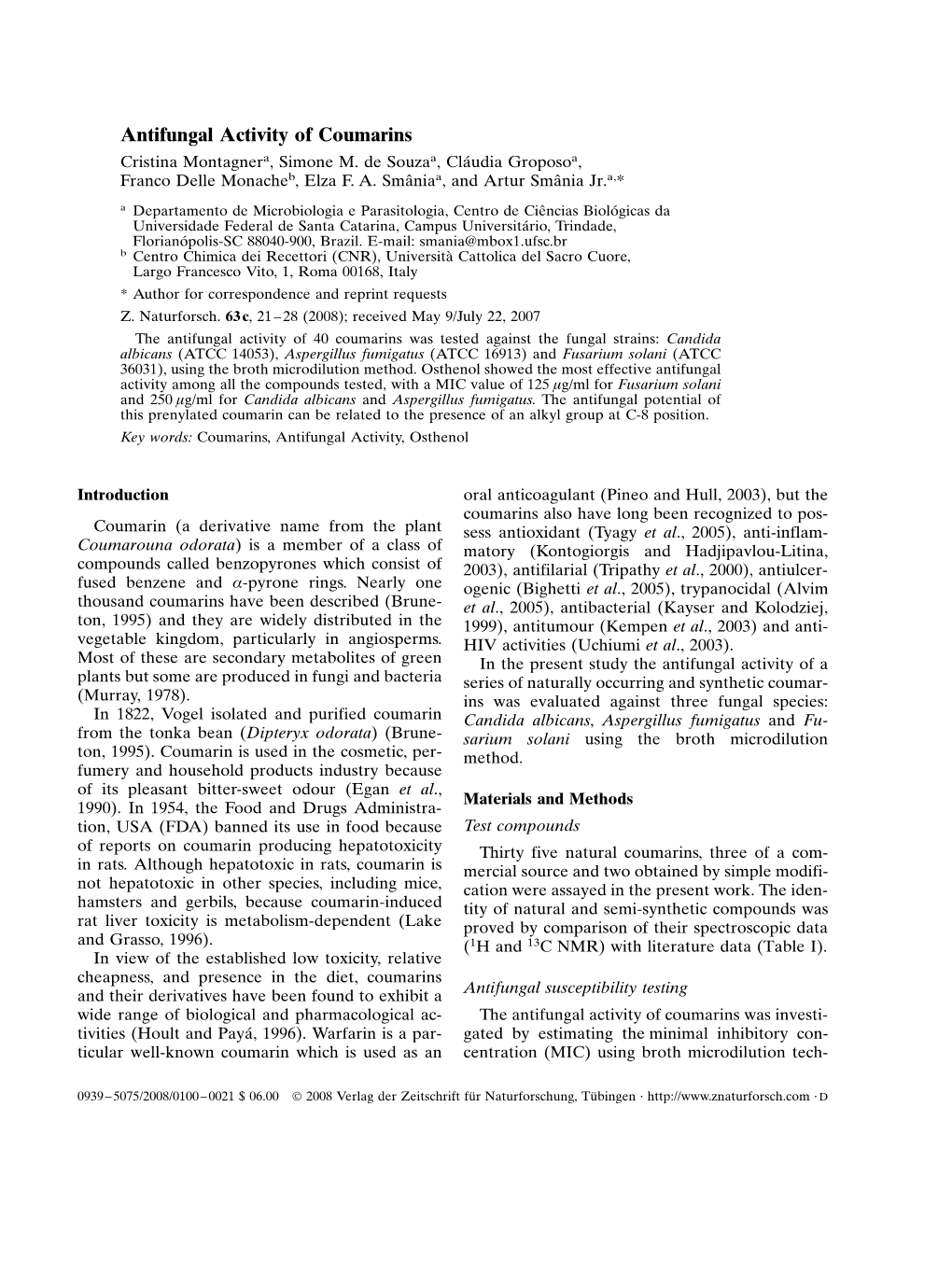 Antifungal Activity of Coumarins Cristina Montagnera, Simone M