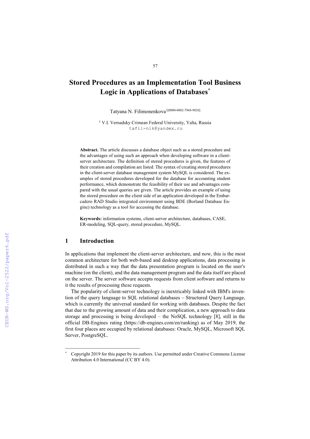 Stored Procedures As an Implementation Tool Business Logic in Applications of Databases*