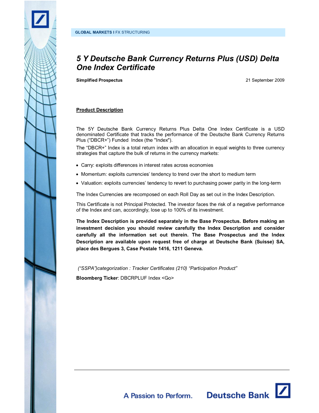 5 Y Deutsche Bank Currency Returns Plus (USD) Delta One Index Certificate