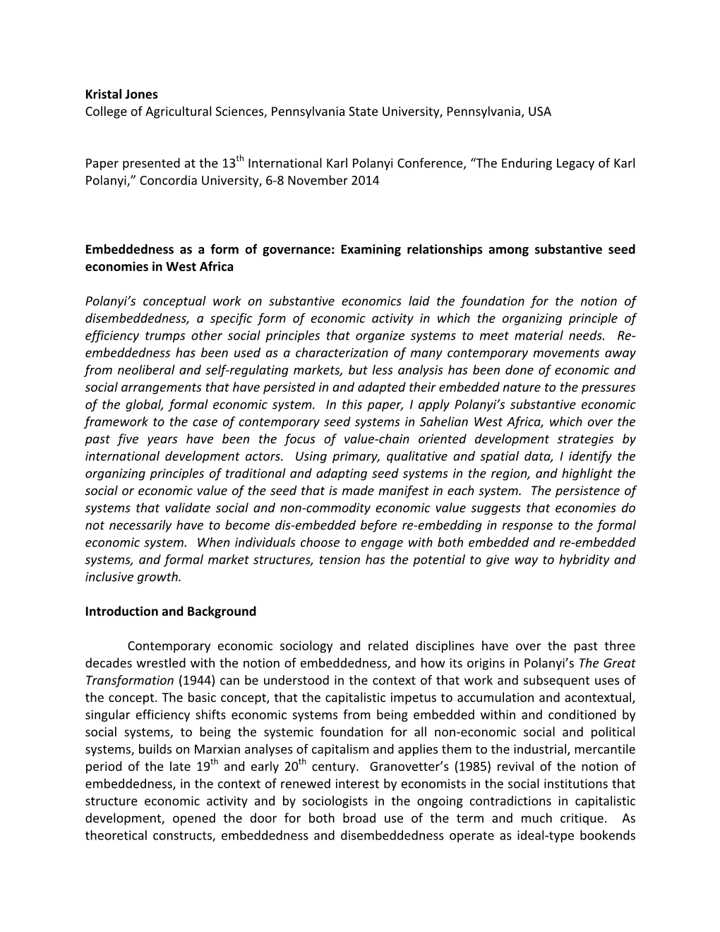 Embeddedness As a Form of Governance: Examining Relationships Among Substantive Seed Economies in West Africa