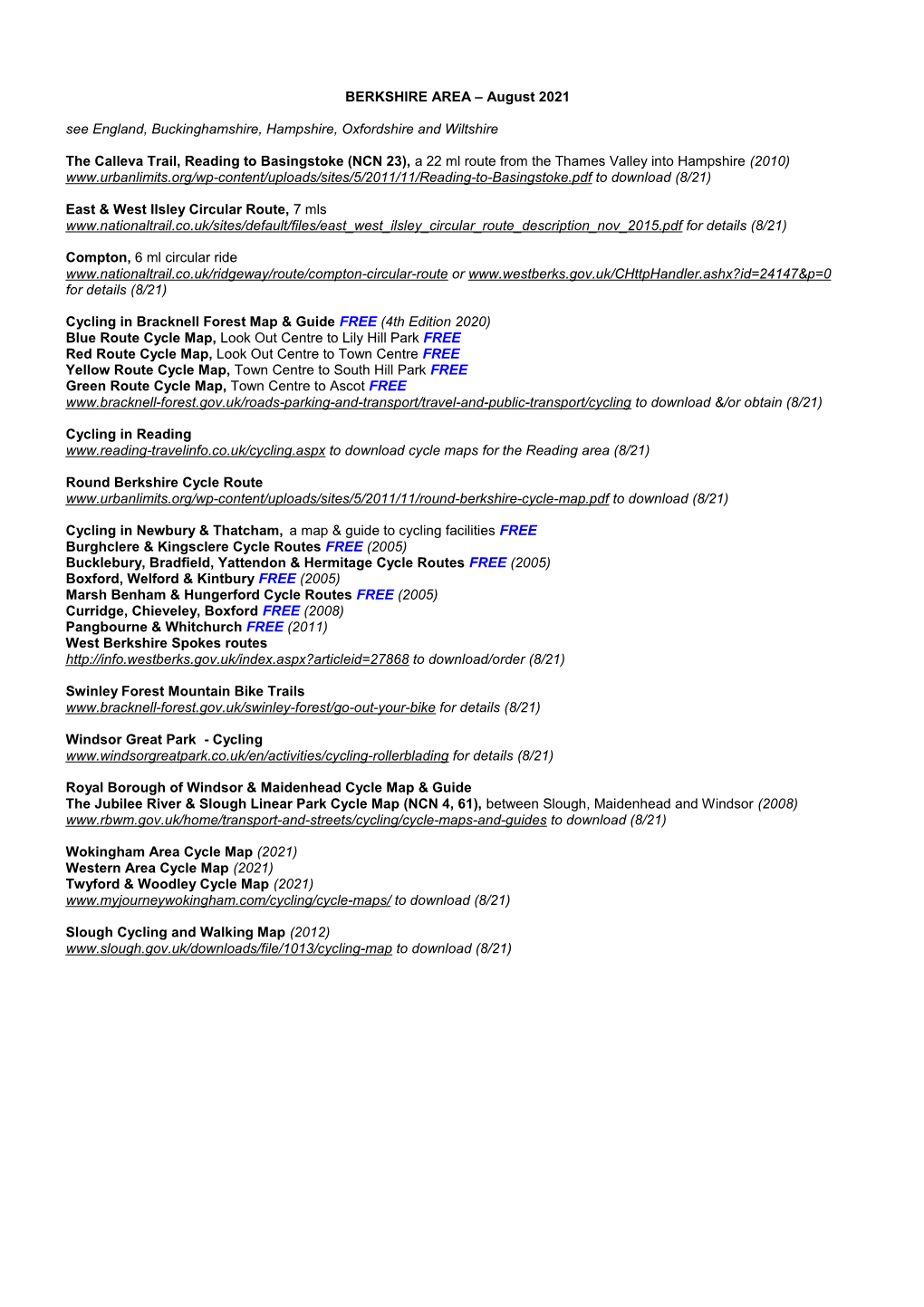 BERKSHIRE AREA – August 2021 See England, Buckinghamshire, Hampshire, Oxfordshire and Wiltshire