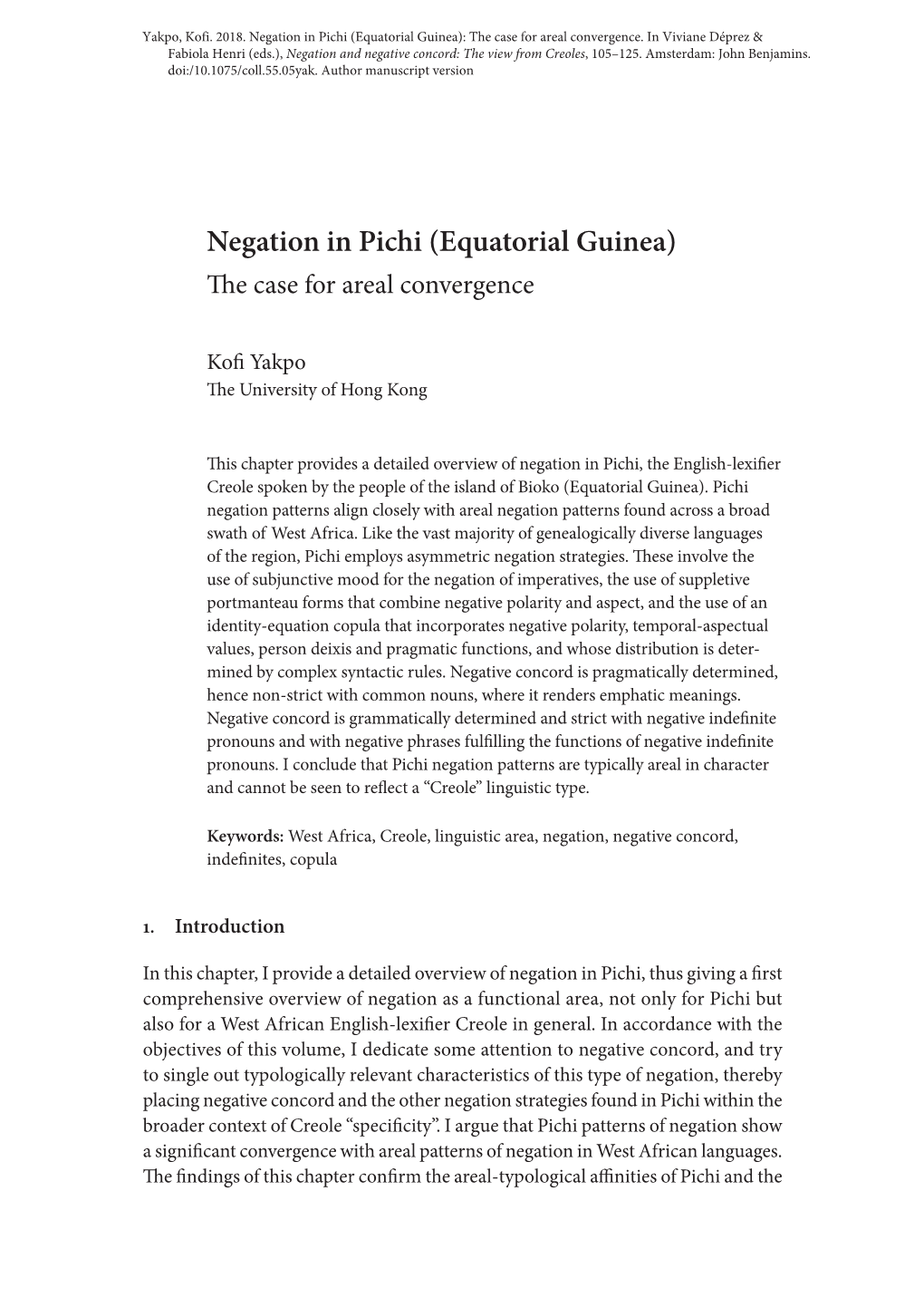 Negation in Pichi (Equatorial Guinea): the Case for Areal Convergence