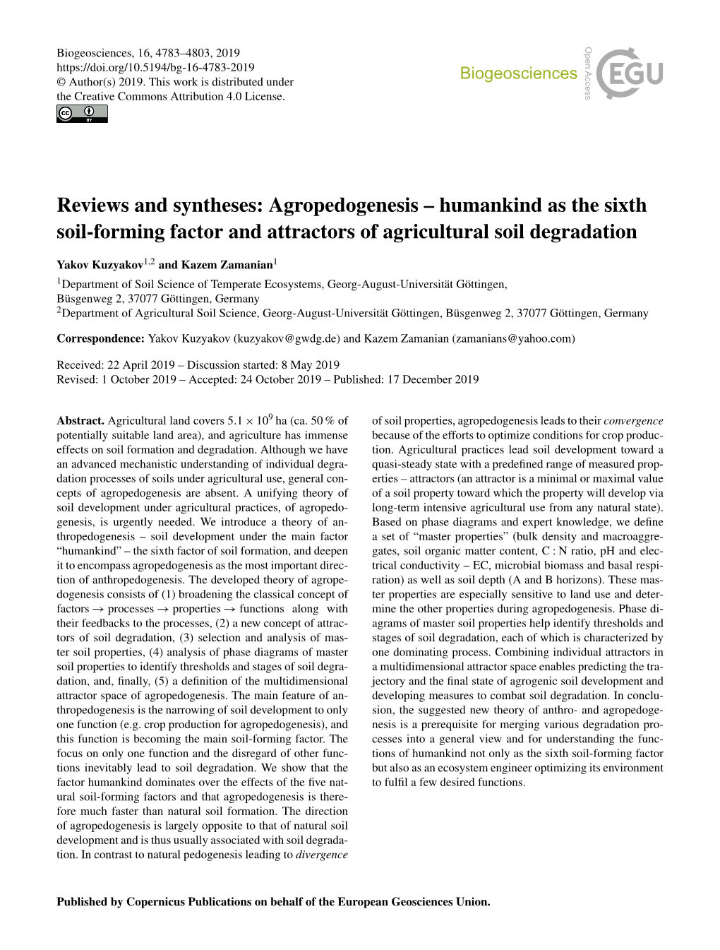 Agropedogenesis – Humankind As the Sixth Soil-Forming Factor and Attractors of Agricultural Soil Degradation