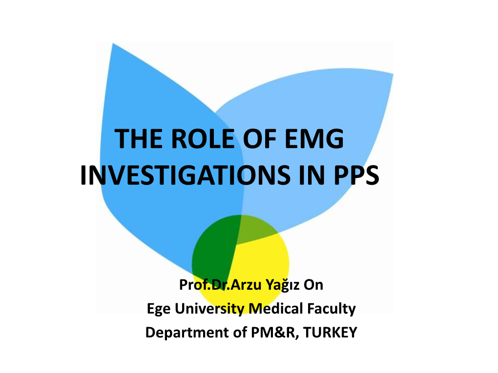 EMG Findings in the Muscles Affected by Poliomyelitis