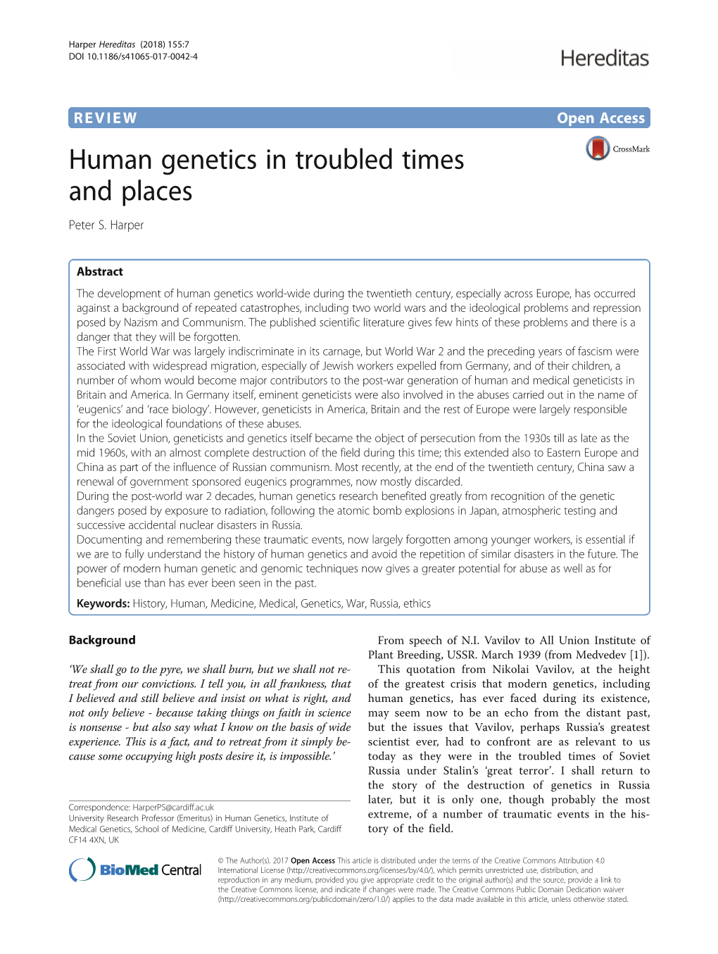 Human Genetics in Troubled Times and Places Peter S