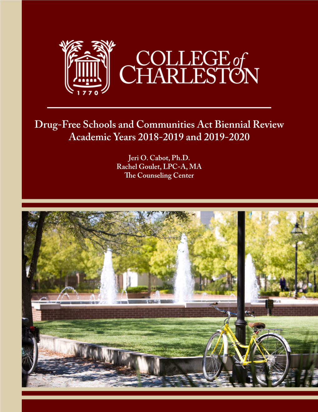 Drug-Free Schools and Communities Act Biennial Review Academic Years 2018-2019 and 2019-2020