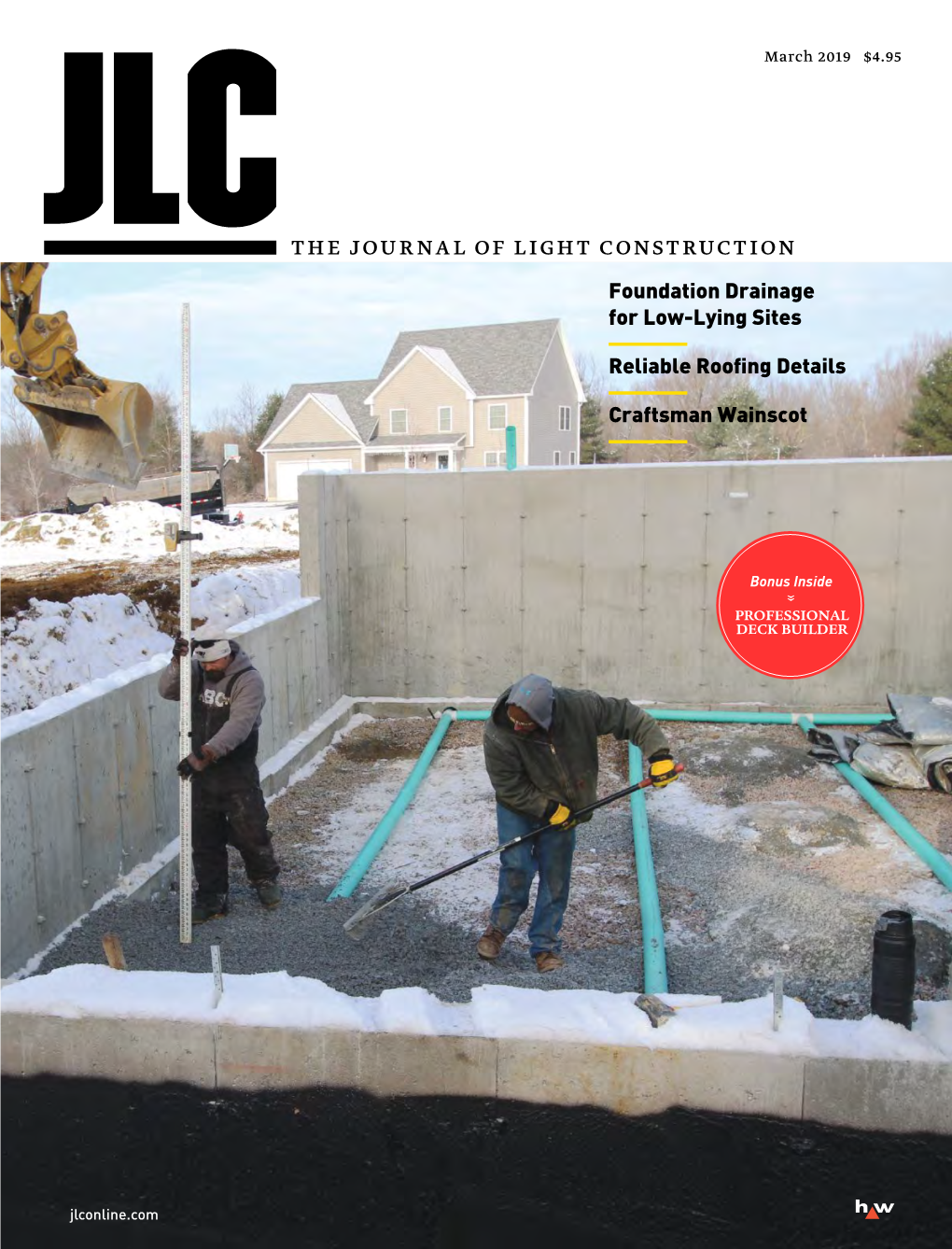 THE JOURNAL of LIGHT CONSTRUCTION Foundation Drainage for Low-Lying Sites