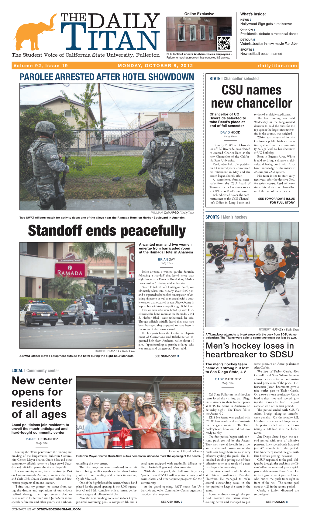 Standoff Ends Peacefully a Wanted Man and Two Women Emerge from Barricaded Room at the Ramada Hotel in Anaheim