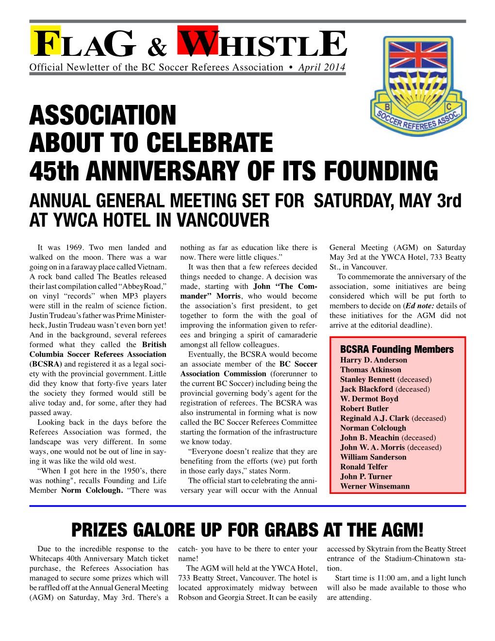 ASSOCIATION ABOUT to CELEBRATE 45Th ANNIVERSARY