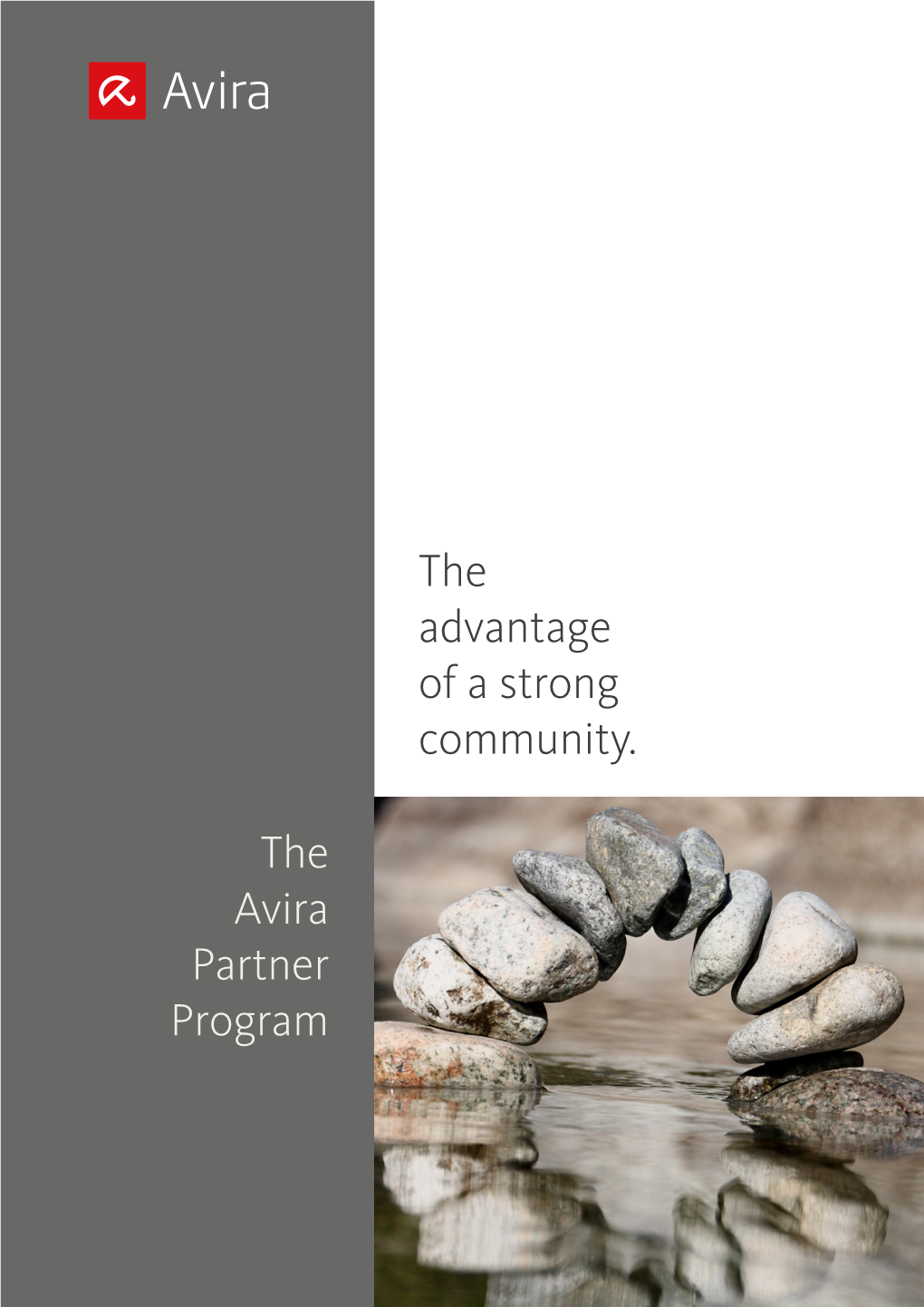 The Advantage of a Strong Community. the Avira Partner