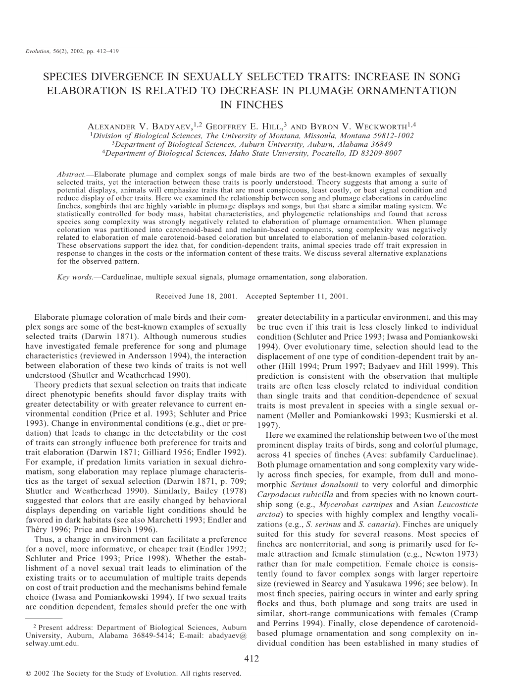 Species Divergence in Sexually Selected Traits: Increase in Song Elaboration Is Related to Decrease in Plumage Ornamentation in Finches