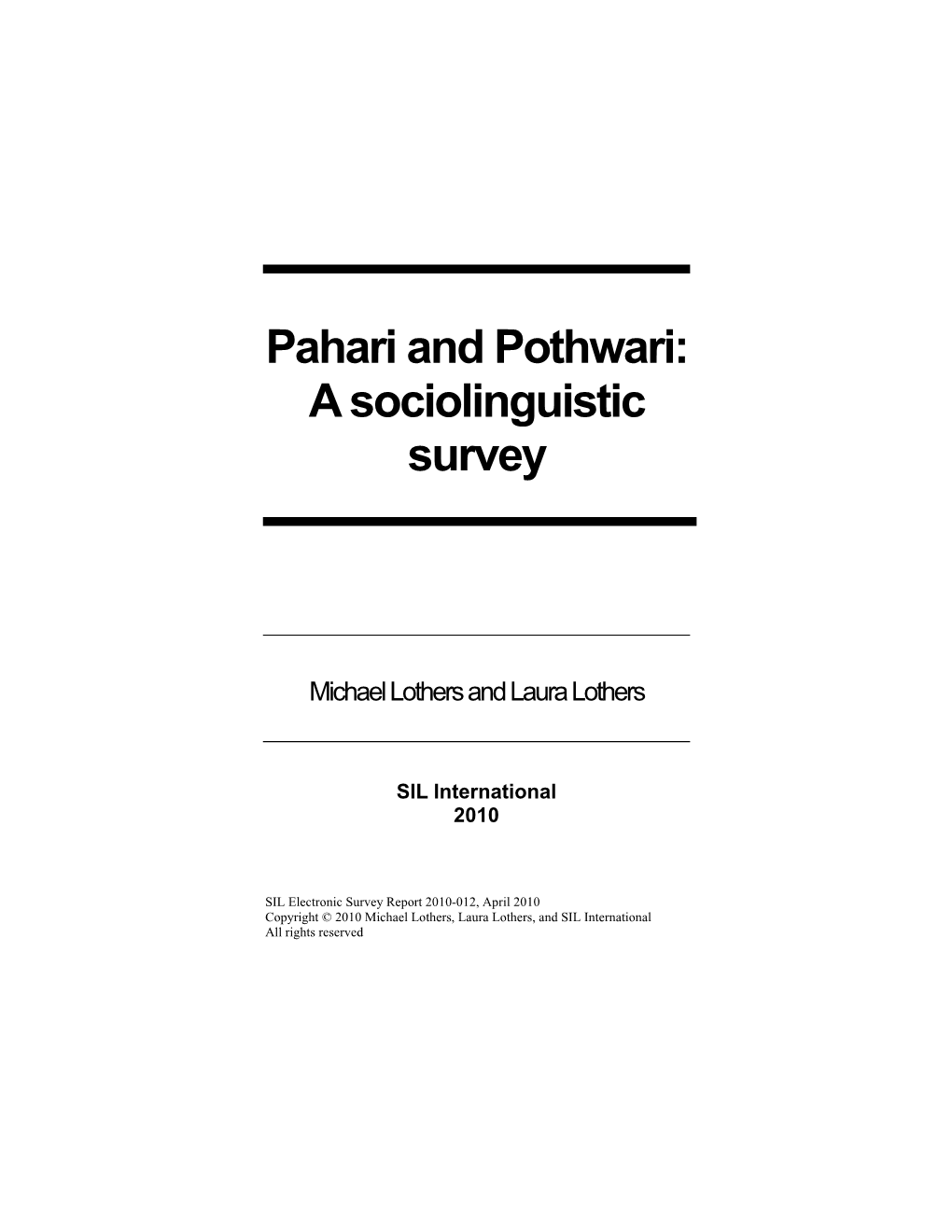 Pahari and Pothwari: a Sociolinguistic Survey