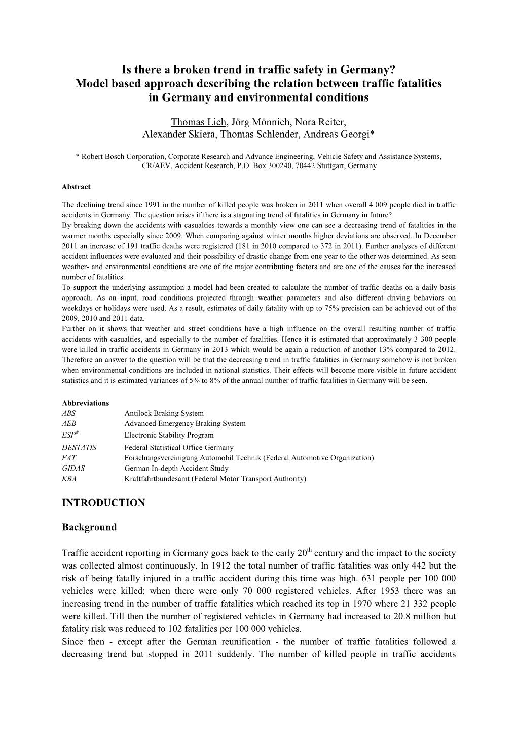 Is There a Broken Trend in Traffic Safety in Germany? Model Based Approach Describing the Relation Between Traffic Fatalities in Germany and Environmental Conditions