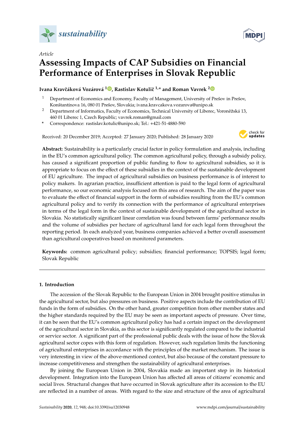 Assessing Impacts of CAP Subsidies on Financial Performance of Enterprises in Slovak Republic