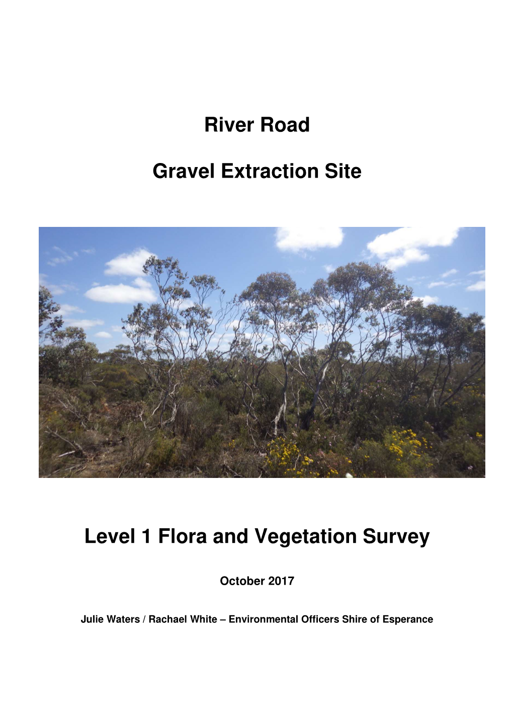 River Road Gravel Extraction Flora Survey