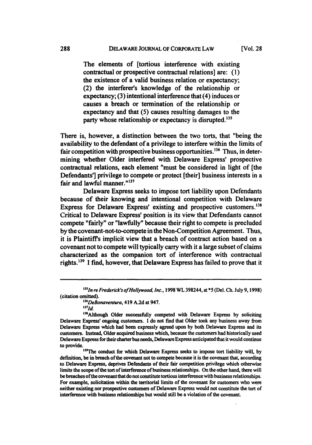 UNREPORTED CASES Has a Claim Against Defendants for the Tortious Interference with Its Contractual Rights, Either Existing Or Prospective