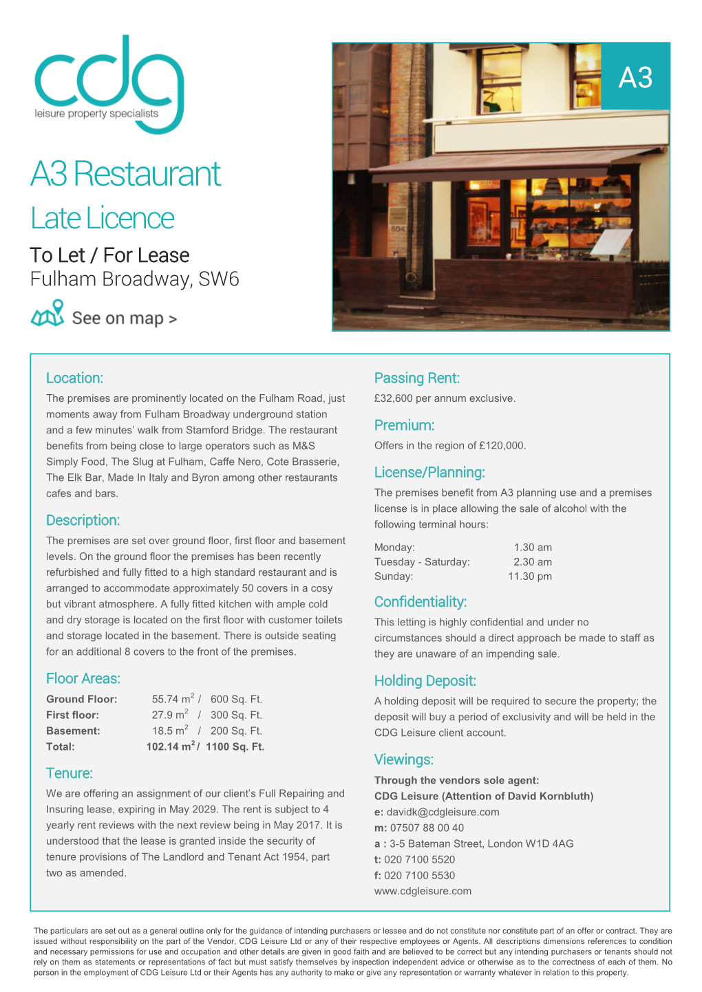 A3 Restaurant Late Licence to Let / for Lease Fulham Broadway, SW6