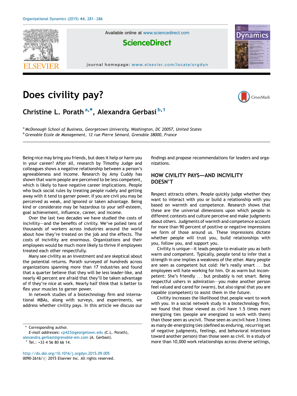 Does Civility Pay?