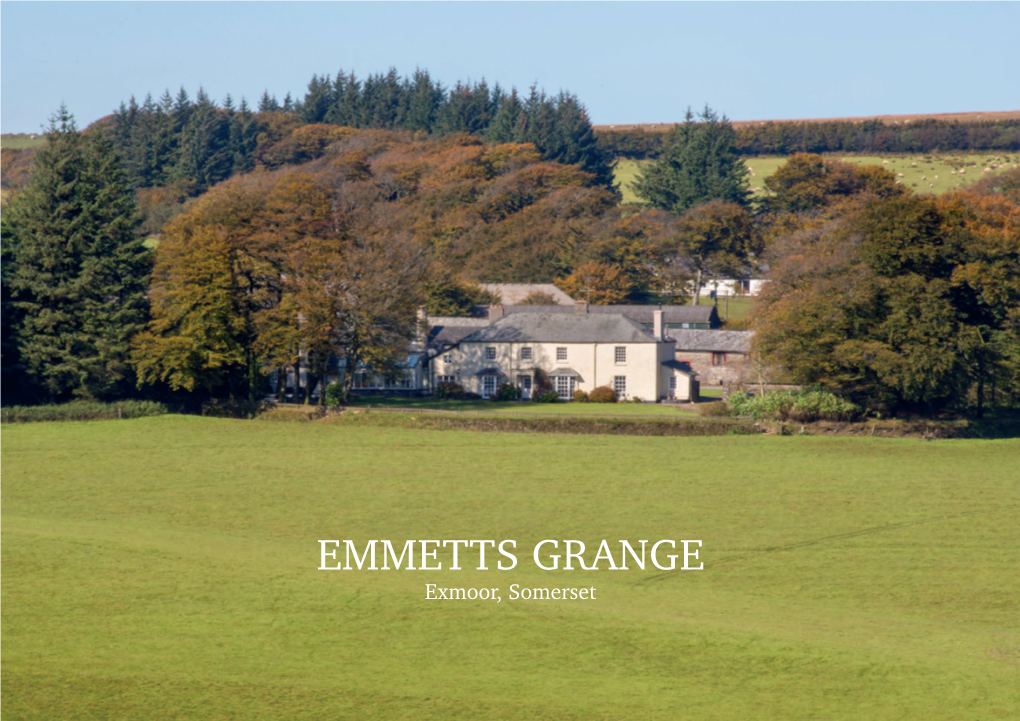 EMMETTS GRANGE Exmoor, Somerset