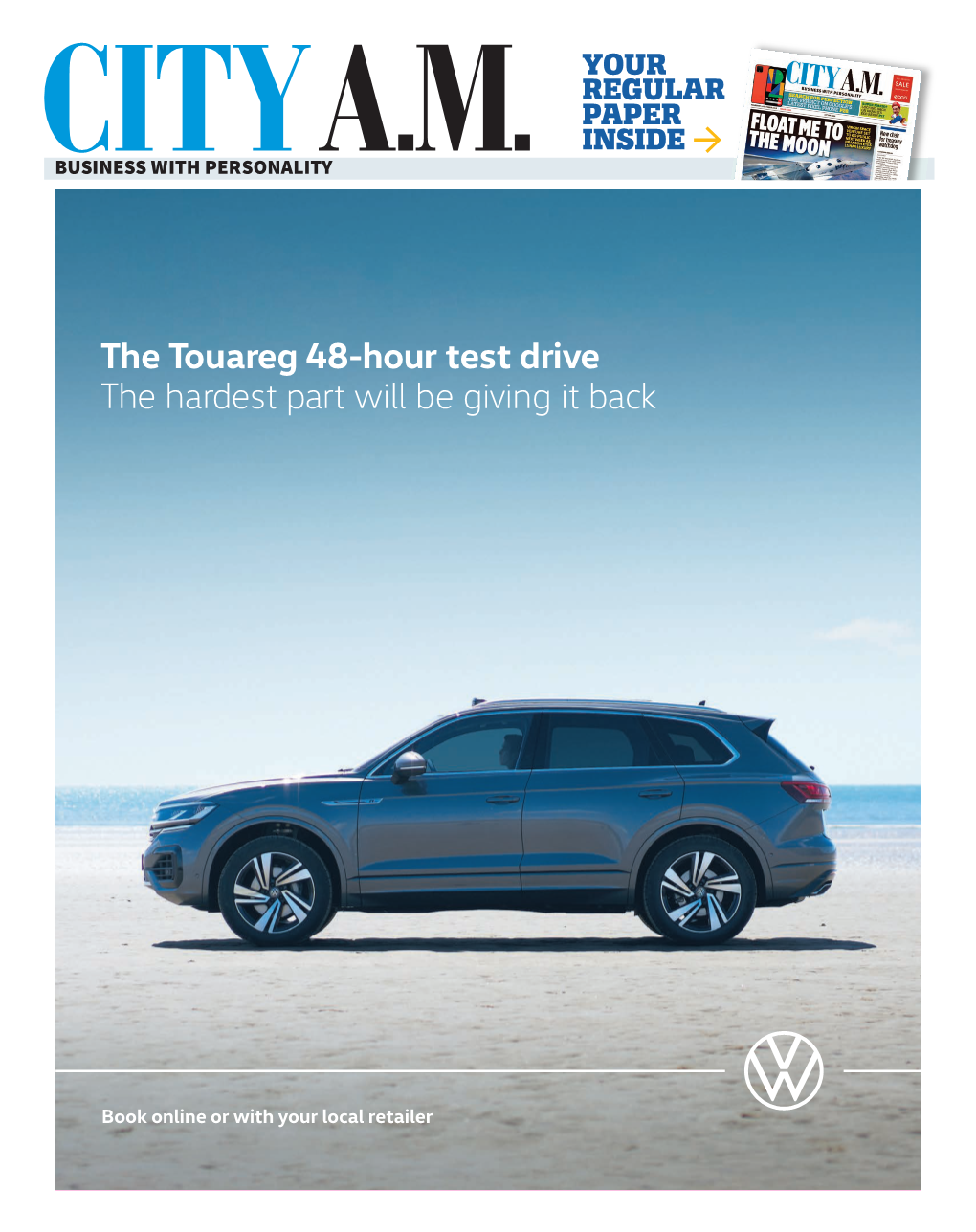 The Touareg 48-Hour Test Drive the Hardest Part Will Be Giving It Back