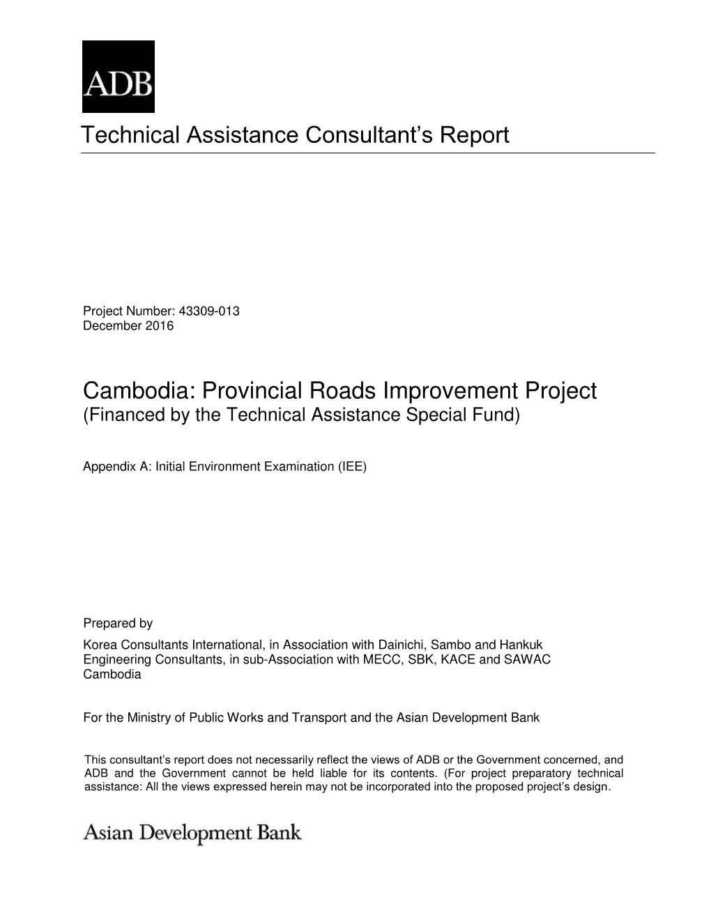 Cambodia: Provincial Roads Improvement Project (Financed by the Technical Assistance Special Fund)